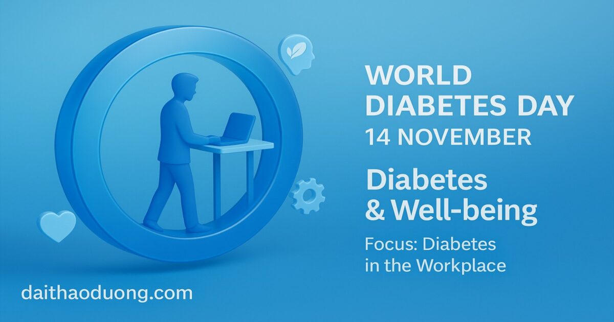 Ngày Thế giới Phòng chống Đái tháo đường 14/11